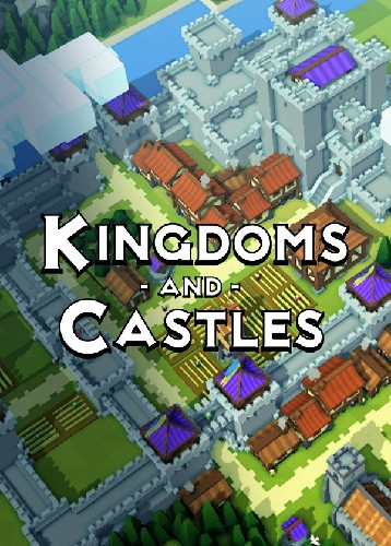 王国与城堡 Kingdoms and Castles