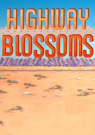 花开公路 Highway Blossoms