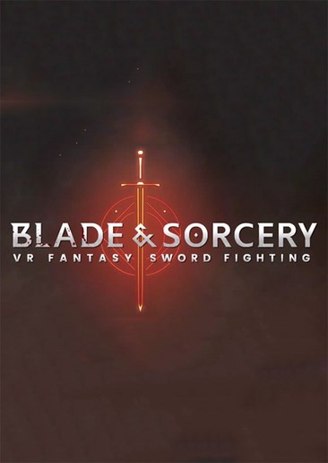 剑与魔法 Blade and Sorcery