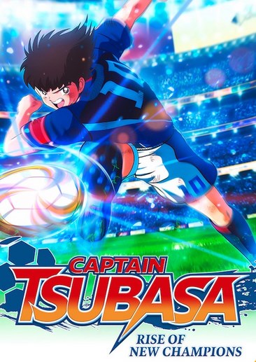 足球小将：新秀崛起 CAPTAIN TSUBASA: Rise of New Champions