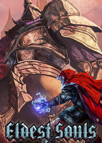 上古之魂 Eldest Souls