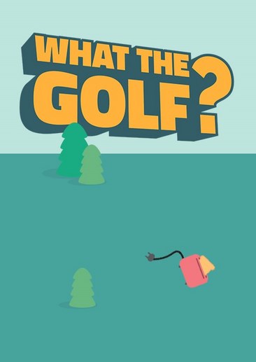 高个尔夫 WHAT THE GOLF?
