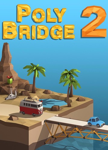 桥梁建造师2 Poly Bridge 2