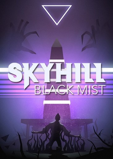 SKYHILL：黑雾 SKYHILL: Black Mist