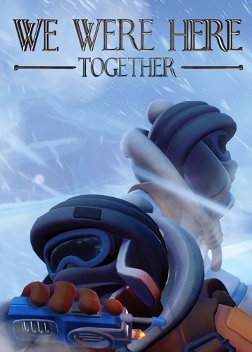 我们曾一起在这里 We Were Here Together