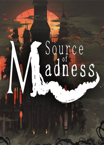 疯狂之源 Source of Madness
