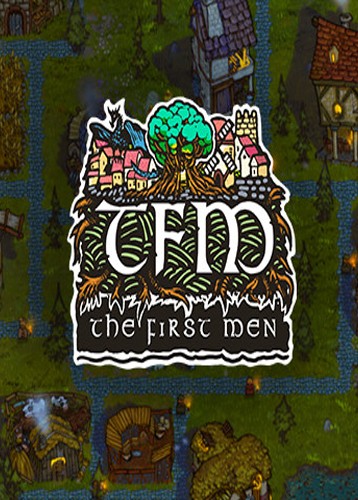 TFM: The First Men TFM: The First Men