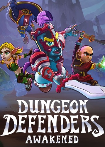 地牢守护者：觉醒 Dungeon Defenders: Awakened
