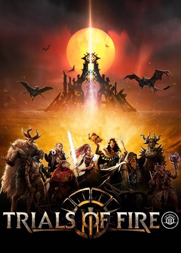 火焰审判 Trials of Fire