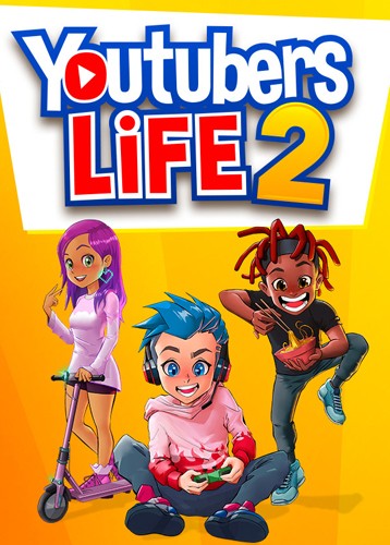 油管主播的生活2 Youtubers Life 2