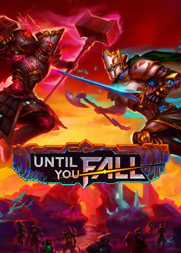 直到你倒下 Until You Fall