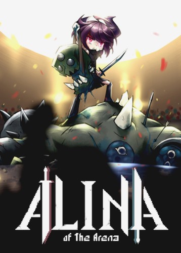 斗技场的阿利娜 Alina of the Arena