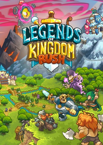 王国保卫战：传奇 Legends of Kingdom Rush