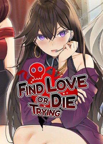 发现真爱或是赴死 Find Love or Die Trying
