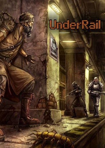 轨道之下 UnderRail