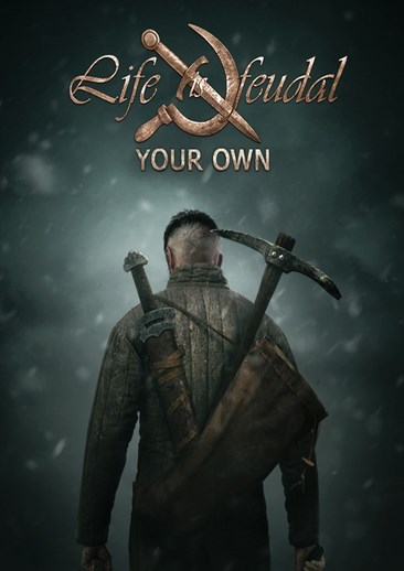 领地人生 Life is Feudal: Your Own