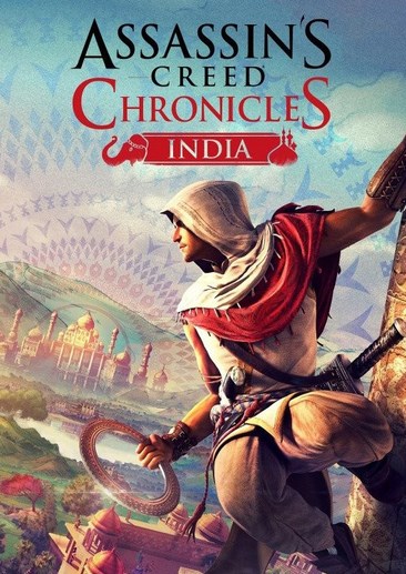 刺客信条编年史：印度 Assassin's Creed Chronicles: India