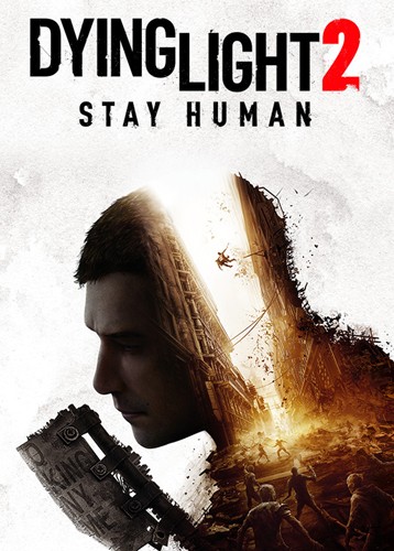 消逝的光芒2 人与仁之战 Dying Light 2 Stay Human