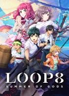 LOOP8 降神