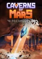 Caverns of Mars: Recharged