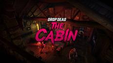 坠落死亡：小屋（Drop Dead: The Cabin ）- Meta Quest游戏
