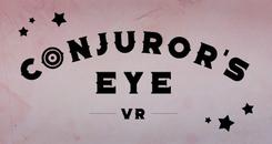 魔术师之眼 VR (Conjuror's Eye)