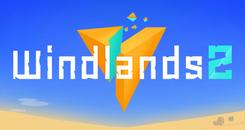 风之地2（Windlands 2）