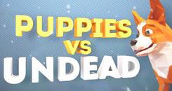 小狗大战亡灵 VR (Puppies vs Undead)