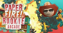着火的纸人(Paper Fire Rookie Arcade)