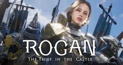 罗根：城堡中的小偷(ROGAN： The Thief in the Castle)