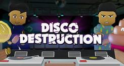 疯狂迪斯科（Disco Destruction）