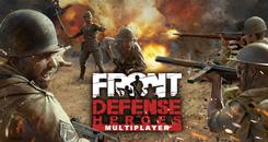 英雄防线：勇士们(Front Defense： Heroes)