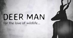 鹿人 (Deer Man)