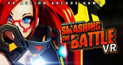 粉碎之战VR (Smashing The Battle VR)