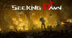 寻找黎明：体验版（Seeking Dawn： Free to Play Edition）